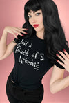Just A Touch of Arsenic Baby Tee