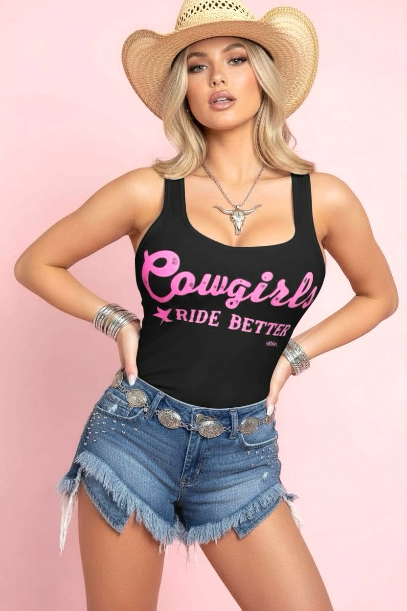Cowgirls Ride Better Western Cowgirl Country Tank Top