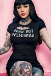 Dead but Delicious Living Dead Girl Tee