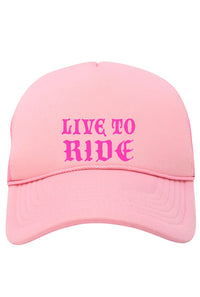 Live to Ride Trucker Hat