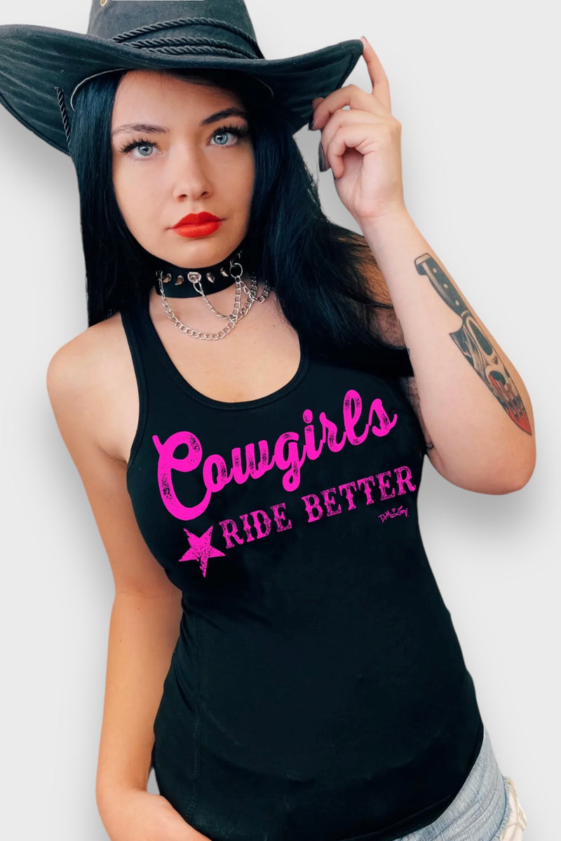 Cowgirls Ride Better Western Cowgirl Country Tank Top